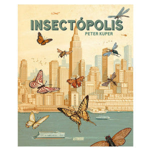 Insectopolis (edición castellano) peter kuper 1
