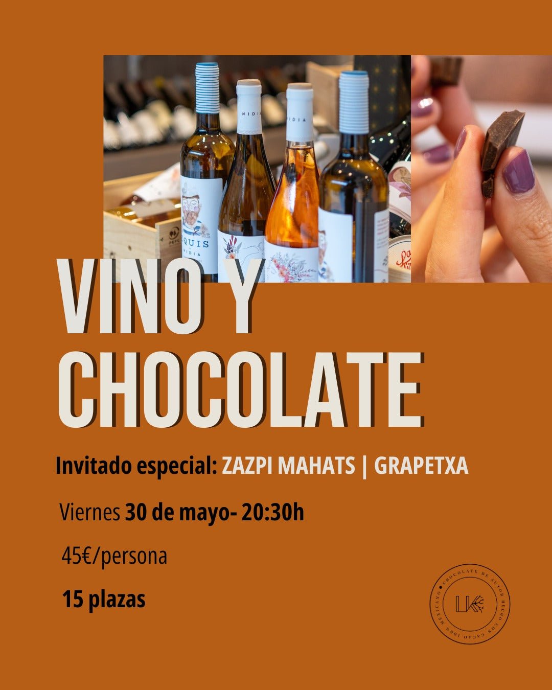 Cata de vino y chocolate, Viernes 30 de Mayo - Dendago