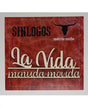 MADERITAS CANALLAS SINLOGOS "La Vida menuda movida" 1
