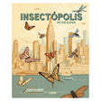 Insectopolis (edición castellano) peter kuper 1