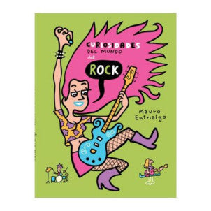 Curiosidades del mundo del rock (edición castellano) mauro entrialgo 1