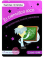 El Científico Loco - Fuerza y Energía - Dendago
