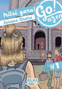 GO!AZEN 1 - IRITSI GARA! OSORO IGARTUA, JASONE / ZUBIMENDI, ALAI (IL.